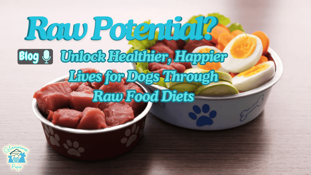 Raw Potential: Unlocking Healthier, Happier Lives for Dogs Through Raw Food Diets