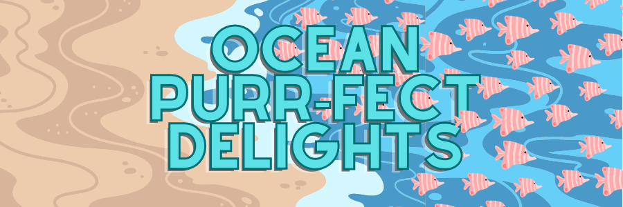 Promotional graphic for Ocean Purr-Fect Delights Cat Treats by Glamorous Pups, featuring a stylized ocean wave and fish pattern background with vibrant typography, highlighting the unique and appetizing seafood flavors available for cats.
