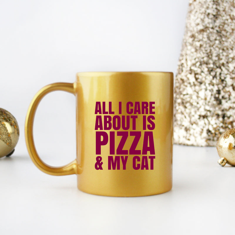 Glamorous Pups : All I Care About Is Pizza My Cat Gold & Silver Mug