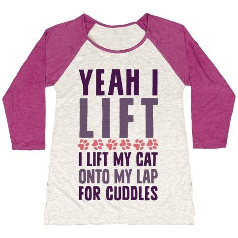 Glamorous Pups : I LIFT (MY CAT ONTO MY LAP) WOMEN'S TRI-BLEND BASEBALL TEE