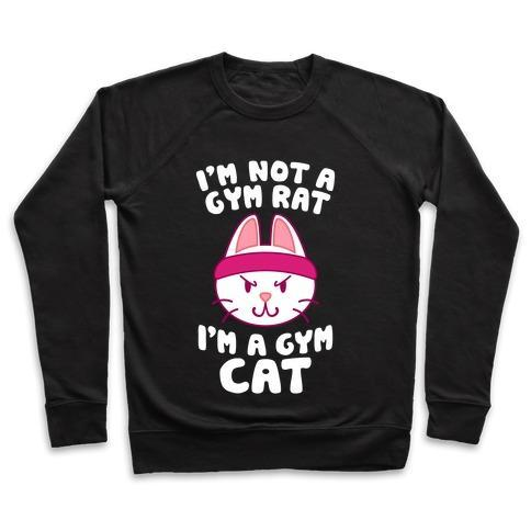 Glamorous Pups : I'M A GYM CAT CREWNECK SWEATSHIRT