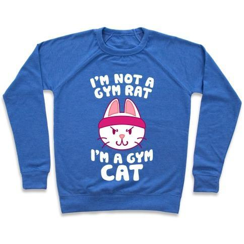 Glamorous Pups : I'M A GYM CAT CREWNECK SWEATSHIRT