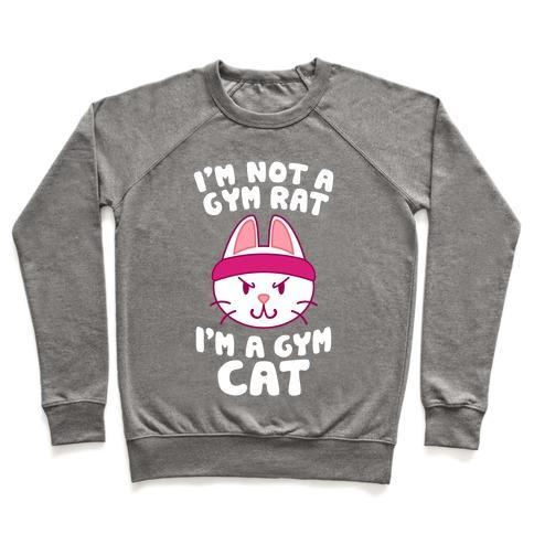 Glamorous Pups : I'M A GYM CAT CREWNECK SWEATSHIRT