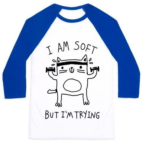 Glamorous Pups : I'M SOFT BUT I'M TRYING GYM CAT UNISEX CLASSIC BASEBALL TEE