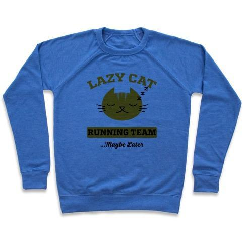 Glamorous Pups : LAZY CAT RUNNING TEAM CREWNECK SWEATSHIRT