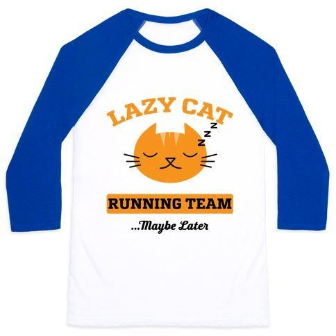 Glamorous Pups : LAZY CAT RUNNING TEAM UNISEX CLASSIC BASEBALL TEE
