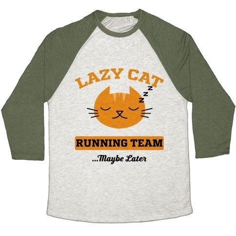 Glamorous Pups : LAZY CAT RUNNING TEAM UNISEX TRI-BLEND BASEBALL TEE