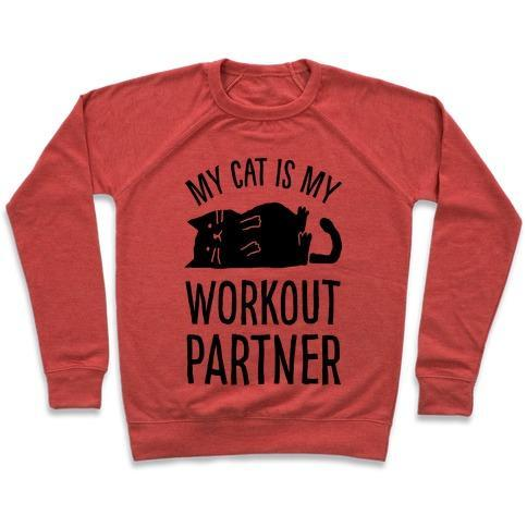 Glamorous Pups : MY CAT IS MY WORKOUT PARTNER CREWNECK SWEATSHIRT