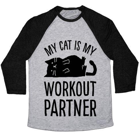 Glamorous Pups : MY CAT IS MY WORKOUT PARTNER UNISEX TRI-BLEND BASEBALL TEE