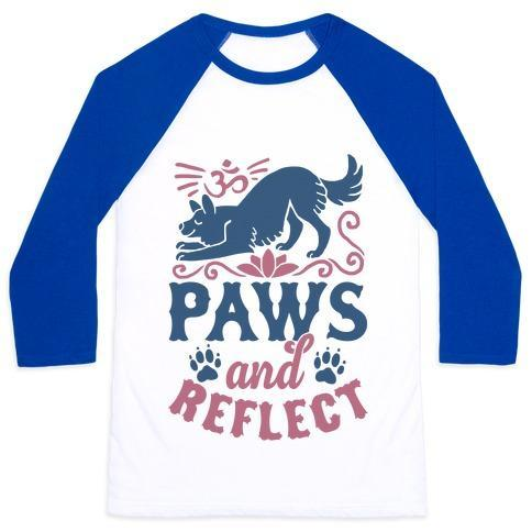 Glamorous Pups : PAWS AND REFLECT (DOG) UNISEX CLASSIC BASEBALL TEE