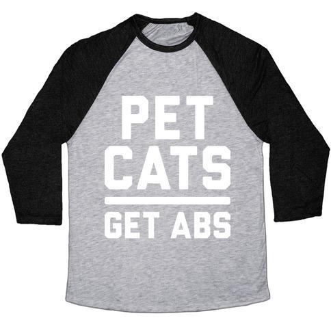 Glamorous Pups : PET CATS GET ABS (WHITE) UNISEX TRI-BLEND BASEBALL TEE