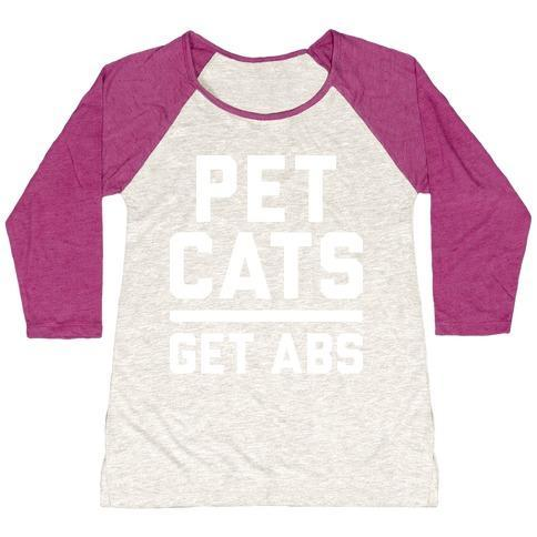 Glamorous Pups : PET CATS GET ABS (WHITE) WOMEN'S TRI-BLEND BASEBALL TEE