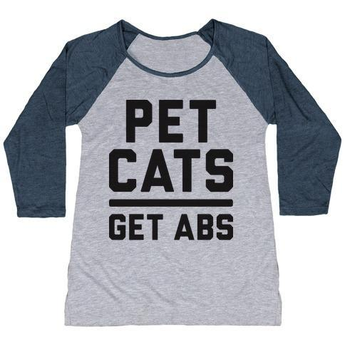 Glamorous Pups : PET CATS GET ABS WOMEN'S TRI-BLEND BASEBALL TEE